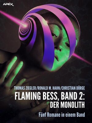 cover image of FLAMING BESS, Band 2--DER MONOLITH